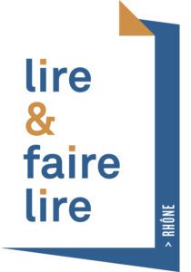 Lire et Faire Lire Rhône Et Métropole de Lyon